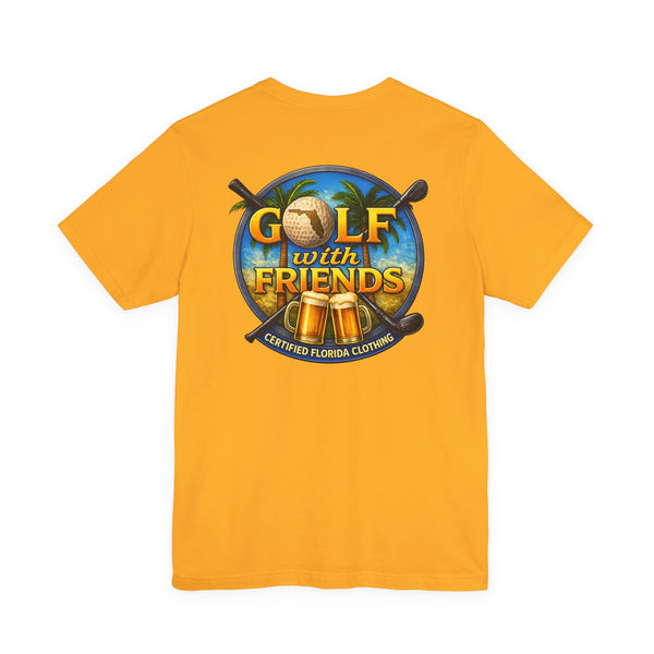 Golf With Friends T-Shirt — Casual Golf Shirt for Friends & Tee Time
