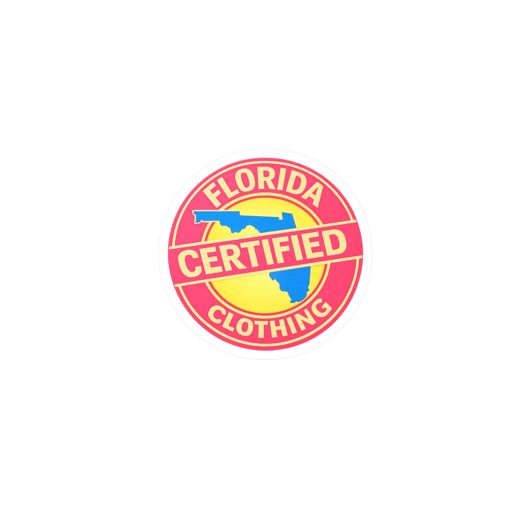 Florida Certified Clothing Vinyl Sticker — Kiss-Cut Round Decal