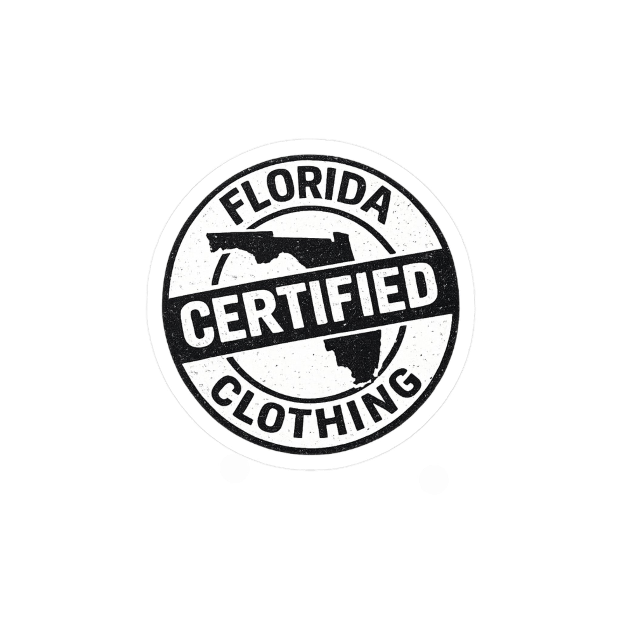 Florida Certified Clothing Vinyl Sticker — Kiss-Cut Round Decal