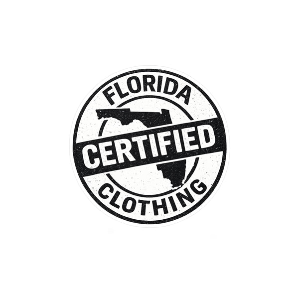 Florida Certified Clothing Vinyl Sticker — Kiss-Cut Round Decal