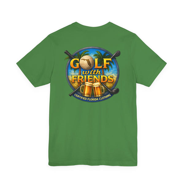 Golf With Friends T-Shirt — Casual Golf Shirt for Friends & Tee Time