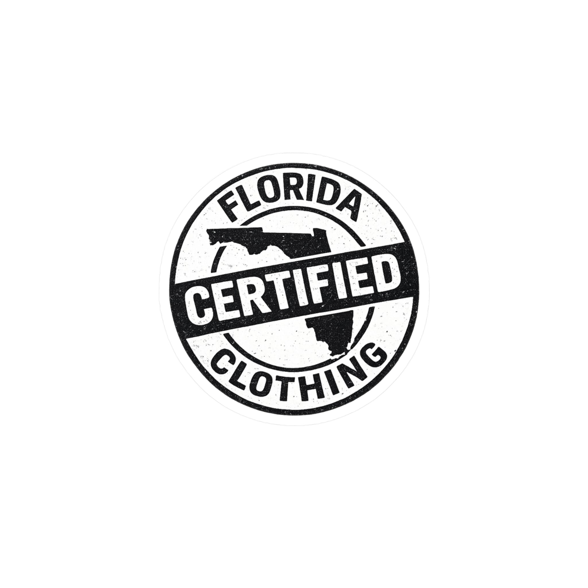 Florida Certified Clothing Vinyl Sticker — Kiss-Cut Round Decal