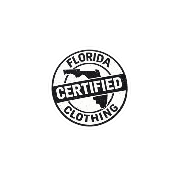 Florida Certified Clothing Vinyl Sticker — Kiss-Cut Round Decal