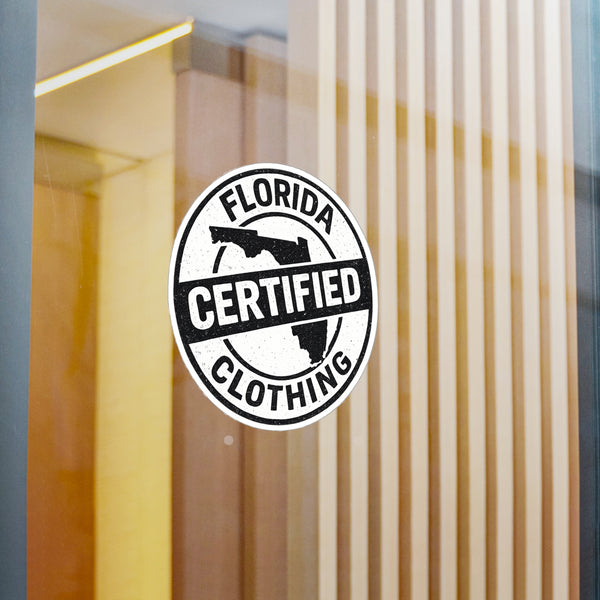 Florida Certified Clothing Vinyl Sticker — Kiss-Cut Round Decal