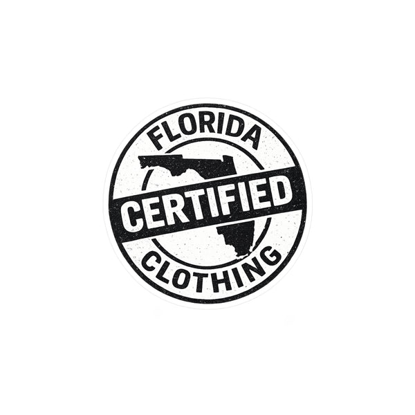 Florida Certified Clothing Vinyl Sticker — Kiss-Cut Round Decal